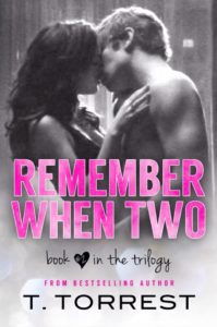 Remember When Book 2 by T. Torrest